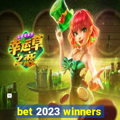 bet 2023 winners